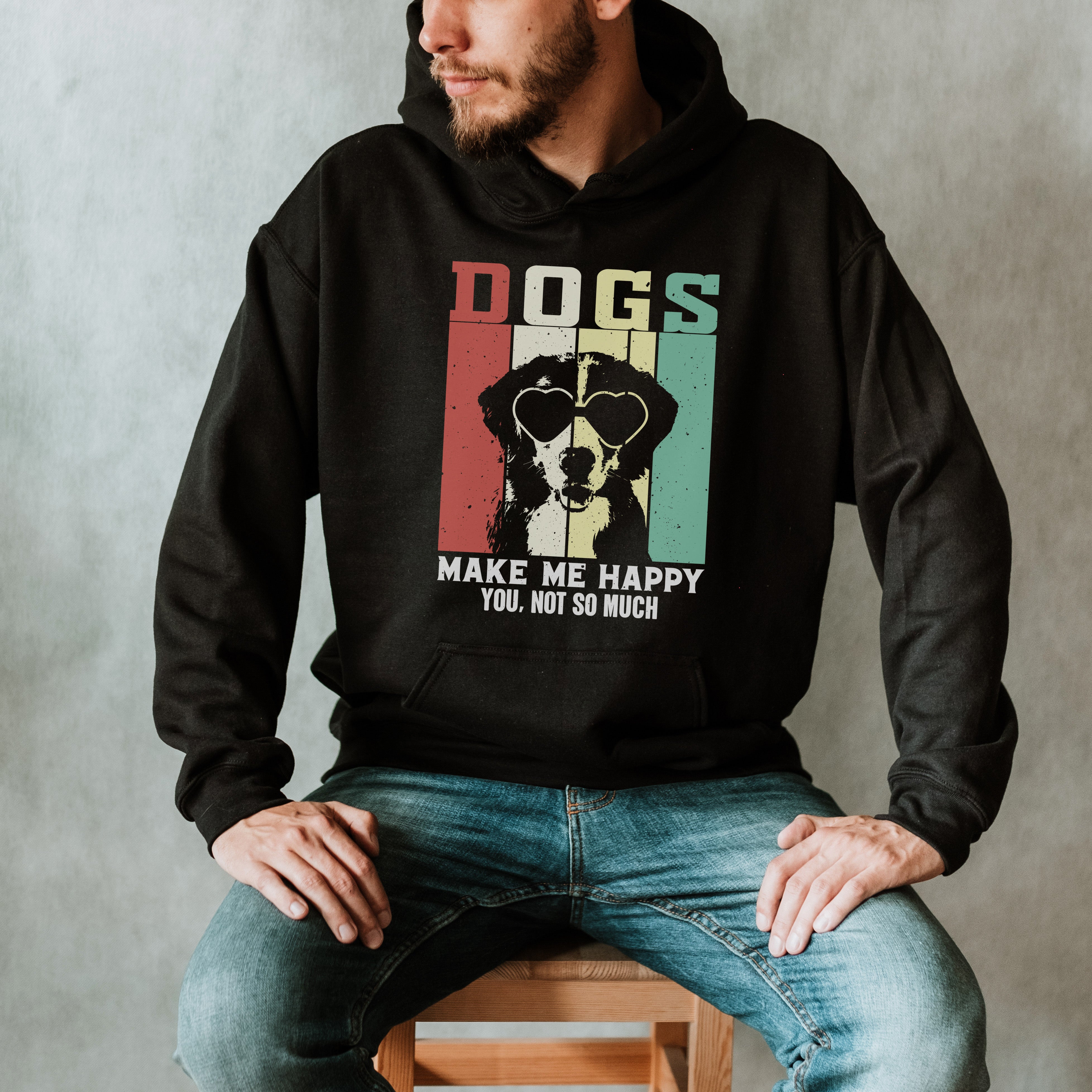 Dogs Make Me Happy Hoodies Unisex Hoodie SpanielAndTortieSupply